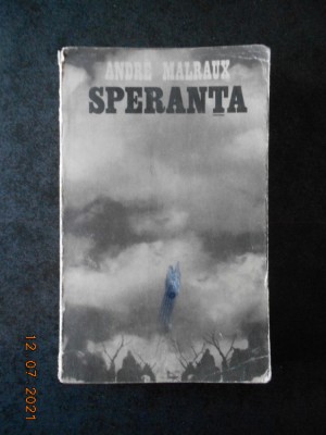 ANDRE MALRAUX - SPERANTA foto