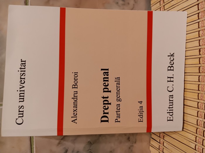 Drept penal. Partea generală. Ediție 4
