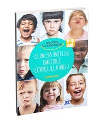 Cum sa inteleg emotiile copilului meu - Robert Zuili foto