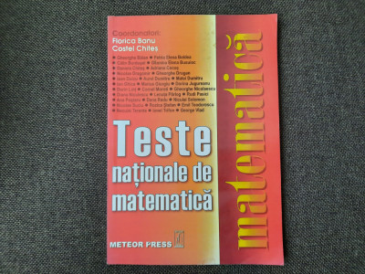 Teste nationale de matematica Costel Chites (coord.), Florica Banu (Coord.) foto