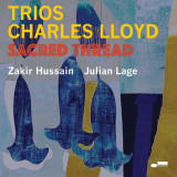 Trios - Sacred Thread - Vinyl | Charles Lloyd, Jazz