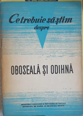 CE TREBUIE SA STIM DESPRE OBOSEALA SI ODIHNA-ROSIN ELIAS foto