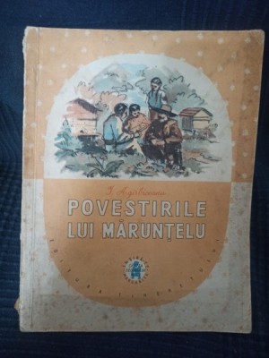 I. Agirbiceanu - Povestirile lui Maruntelu foto