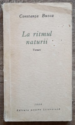 La ritmul naturii - Constanta Buzea// 1966 foto