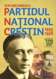 Partidul National Crestin | Ion Mezarescu, Paideia