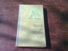 TROILUS AND CRESSIDA - WILLIAM SHAKESPEARE (EDITIE BILINGVA) foto