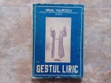 GESTUL LIRIC de MIHAIL VULPESCU , 1947
