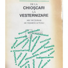 Dorin N. Urițescu - De la Chioșcari la Vesternizare (editia 1993)