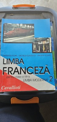 LIMBA FRANCEZA CLASA A VIII A, LIMBA MODERNA 2 , MARIANA POPA ,MICAELA SLAVESCU ,ANGELA SOARE , CAVALLIOTI foto
