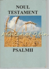 Noul Testament. Psalmii - Editura: Gute Botschaft 1998 foto