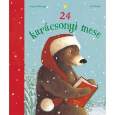 24 kar&aacute;csonyi mese - Brigitte Weninger