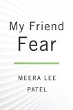 My Friend Fear