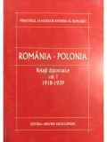 Dumitru Preda (coord.) - Romania-Polonia - Relatii diplomatice, vol. 1 (Editia: 2003)
