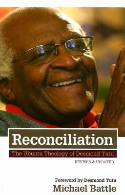 Reconciliation: The Ubuntu Theology of Desmond Tutu foto