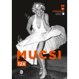 Mucsi 12x - &Ouml;r&ouml;knapt&aacute;r - Mucsi Zolt&aacute;n