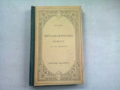 OVIDE. METAMORPHOSES EXTRAITS - H. MARTIN (OVIDIU. EXTRASE DIN METAMORFOZE) foto