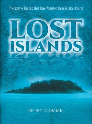 Lost Islands: The Story of Islands That Have Vanished from Nautical Charts foto