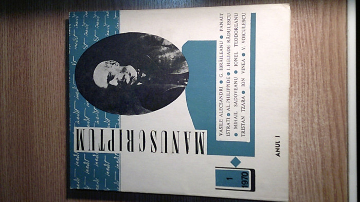 Revista Manuscriptum Anul I, Nr. 1 (Editata de Muzeul Literaturii Romane, 1970)