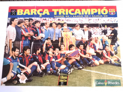 Poster fotbal - echipa FC BARCELONA (campioana`91/`92/`93) foto