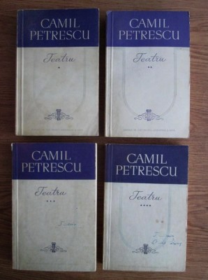 CAMIL PETRESCU - TEATRU 4 volume (1959) foto