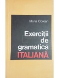 Maria Oprean - Exercitii de gramatica italiana (Editia: 1969)