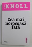 CEA MAI NOROCOASA FATA de JESSICA KNOL, 2016