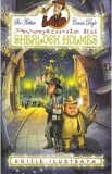 Aventurile lui Sherlock Holmes - Sir Arthur Conan Doyle