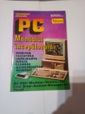 PC ~ MANUALUL INCEPATORULUI ~ DAN MARINESCU &amp; MIHAI TRANDAFIRESCU