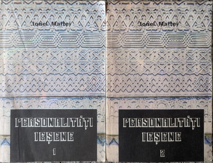 Personalitati Iesene - Ionel Maftei , G296