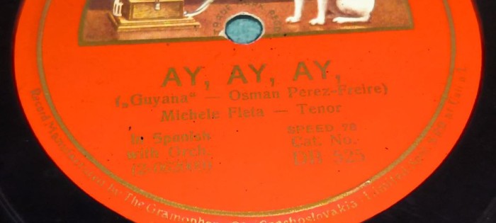 PLACA GRAMOFON / PATEFON. HIS MASTER&quot;S VOICE AY, AY. AY - MICHELE FLETA - tenor-