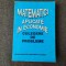 Matematici aplicate in economie Culegere de probleme Octavian Popescu 10/0