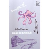 Stefan Manasia - Platanii din Samothraki - 137133