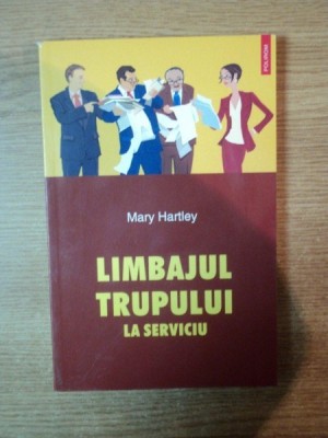 LIMBAJUL TRUPULUI LA SERVICIU de MARY HARTLEY , 2005 foto
