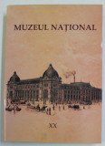 MUZEUL NATIONAL , TOMUL XX , 2008