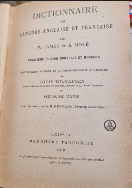 W. James, A. Mole - Dictionnaire des Langues Anglaise et Francaise
