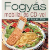 Fogy&aacute;s mobillal &eacute;s CD-vel - Domj&aacute;n L&aacute;szl&oacute;