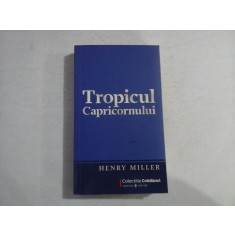 Tropicul Capricornului (roman) - HENRY MILLER