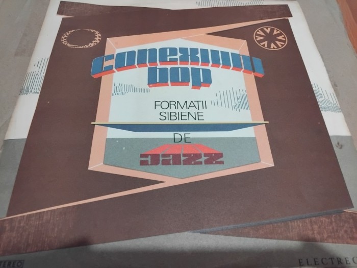 Vinil Conexiuni Bop - Formatii sibiene de jazz, seria jazz nr.15