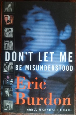 ERIC BURDON (with J. MARSHALL CRAIG): DON&amp;#039;T LET ME BE MISUNDERSTOOD (New York, 2001) [LIMBA ENGLEZA] foto