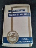 CRASMA LUI MOS PRECU - M. SADOVEANU