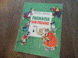 FARMACIA DIN PADURE - HRITKO BOIKO, 1964