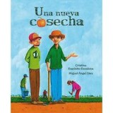 Nueva Cosecha (a New Harvest)