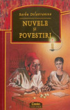 Nuvele si Povestiri - Barbu Delavrancea - Carte beletristica, roman