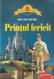 Oscar Wilde - Printul fericit