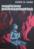 Medicina psihosomatica - Cucu C. Ioan