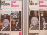 Istoria lui Pendennis (2 vol.) - W. M. Thackeray