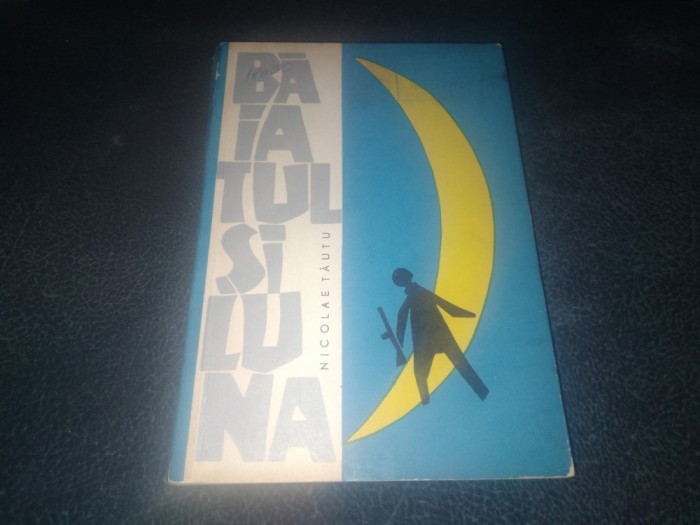 NICOLAE TAUTU - BAIATUL SI LUNA