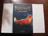 AF - Inbali ISERLES &quot;FOXCRAFT / Vulpile Malefice / Cartea Intai&quot;