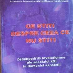 Ce stiti despre ceea ce nu stiti. Descoperirile revolutionare ale secolului XXI in domeniul sanatatii