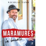 Maramures in bucate - Nicolai Tand